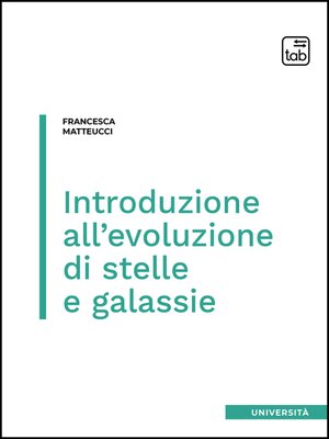 cover image of Introduzione all'evoluzione di stelle e galassie